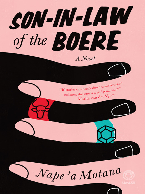 Title details for Son-in-Law of the Boere by Nape ' a Motana - Available